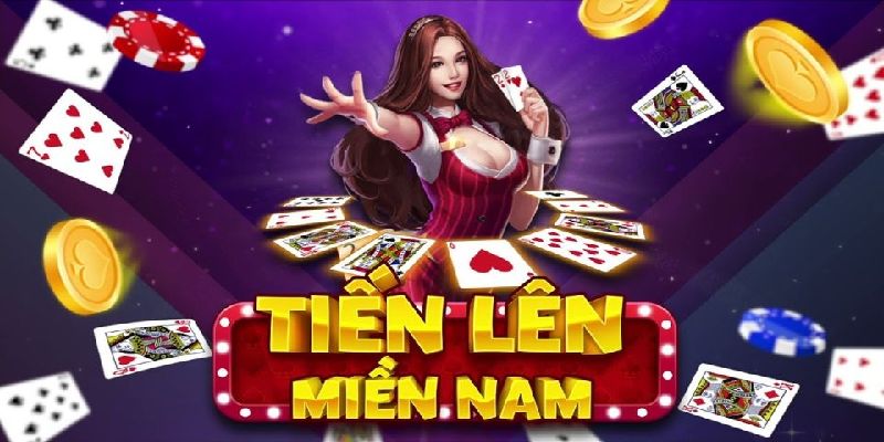 Một vài lưu ý cần nắm khi tham gia tiến lên miền Nam